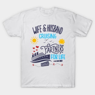 Wife & Husband Cruising Partners For Life Honeymoon T-Shirt